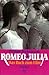 William Shakespeares Romeo und Julia