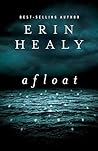 Afloat by Erin Healy