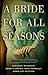 A Bride for All Seasons