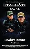 Heart's Desire (Stargate SG-1 #20) Heart's Desire (Stargate SG-1 #20)