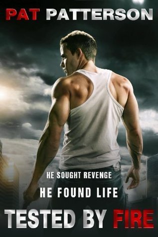 Tested by Fire (Kindle Edition)