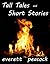 Tall Tales & Short Stories