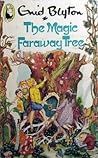 The Magic Faraway Tree by Enid Blyton