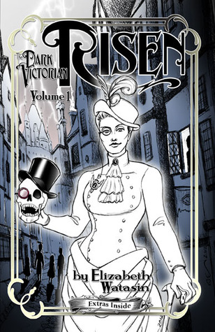 The Dark Victorian: Risen Volume One (Paperback)
