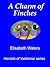 A Charm of Finches by Elisabeth Waters