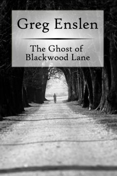 Read The Ghost of Blackwood Lane