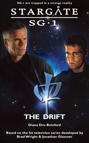 The Drift (Stargate SG-1, #21)