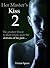Her Master's Kiss 2  (Her M...