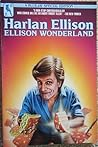 Ellison Wonderland by Harlan Ellison