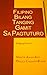 Filipino Bilang Tanging Gamit sa Pagtuturo by Marietta  Alagad-Abad
