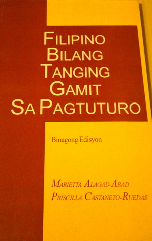 Filipino Bilang Tanging Gamit sa Pagtuturo