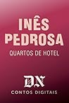 Quartos de Hotel (DN Contos Digitais, #6)