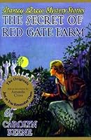 The Secret of Red Gate Farm (Nancy Drew Mystery Stories, #6)