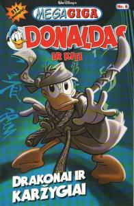 Drakonai ir karžygiai, Donaldas ir kiti (Megagiga, #8)
