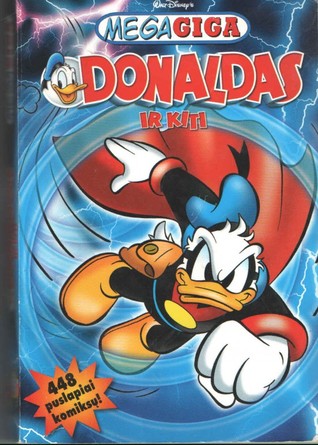 Donaldas ir kiti (Megagiga, #1)