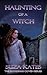 Haunting of a Witch (The Savannah Coven  #4)