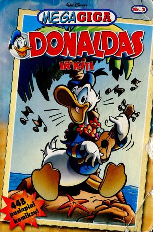 (Donaldas ir kiti) (Megagiga, #2)