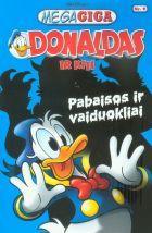 Pabaisos ir vaiduoliai, Donaldas ir kiti (Mega Giga #9)