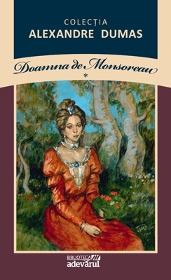 Doamna de Monsoreau 1 (Doamna de Monsoreau, #1/3)
