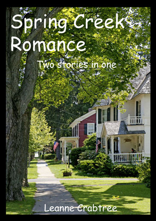 Spring Creek Romance