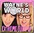 Wayne's World by Mike and Ruzan Myers