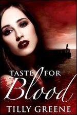 Taste for Blood (Kindle Edition)