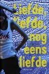 Liefde, liefde, nog eens liefde