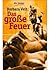 Das Große Feuer