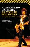 La voce di Bob Dylan: Una spiegazione dell'America (Paperback)