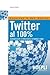 Twitter al 100%