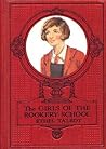 The Girls of the Rookery School by Ethel Talbot