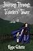 Journey Through Travelers' Tower (Planes' War Trilogy, #1)