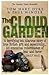 The Cloud Garden by Tom Hart Paul Dyke