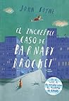 El increíble caso de Barnaby Brocket by John Boyne