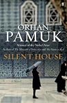 Silent House by Orhan Pamuk
