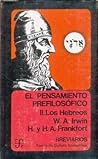El Pensamiento Prefilosofico, II: Los Hebreos (Breviarios) (Spanish Edition)