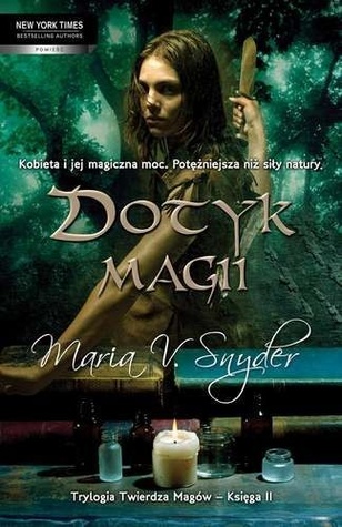 Dotyk Magii (Twierdza Magów, #2)