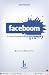 Faceboom: el nuevo fenómeno de masas Facebook