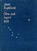 Õhtu toob tagasi kõik (Hardcover)