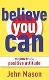 Believe You Can: ...