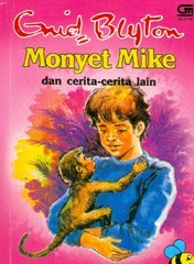 Monyet Mike dan cerita-cerita lain (Paperback)