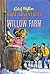 More Adventures On Willow Farm