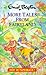 More Tales From Fairyland by Enid Blyton