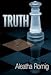 Truth by Aleatha Romig