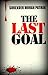 The Last Goal