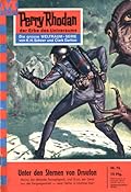 Perry Rhodan 76: Unter den Sternen von Druufon