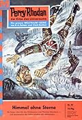 Perry Rhodan 95: Himmel ohne Sterne