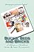 Bucks, Beds and Bricks by Jean Blane Flannery