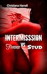 Intermission by Christiana Harrell