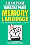 Memory Language - How to Develop Powerful Recall in 48 Minutes